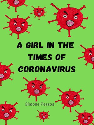 cover image of A GIRL IN THE TIMES OF CORONAVIRUS